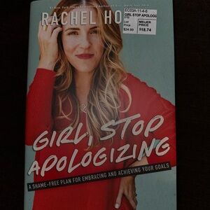 Girl, Stop Apologizing Book by Rachel Hollis